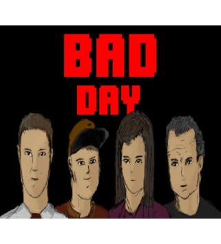 BAD DAY Steam Key GLOBAL